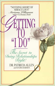 Getting to 'i Do' by Allen, Pat
