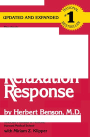 The Relaxation Response by Benson, Herbert