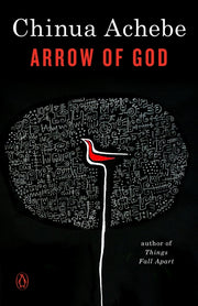 Arrow of God by Achebe, Chinua