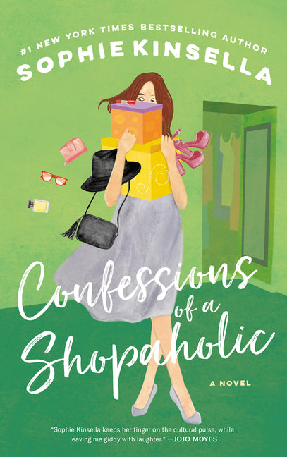 Confessions of a Shopaholic -- Sophie Kinsella, Paperback