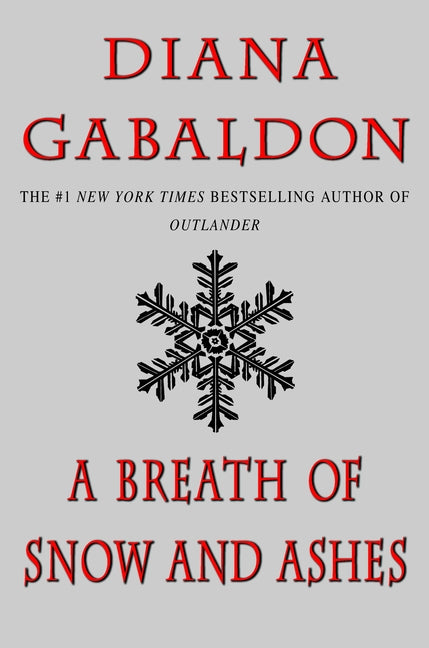 A Breath of Snow and Ashes -- Diana Gabaldon, Paperback