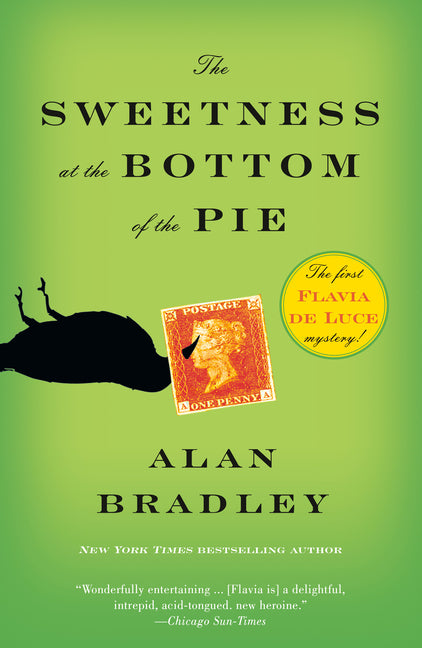 The Sweetness at the Bottom of the Pie: A Flavia de Luce Mystery -- Alan Bradley, Paperback