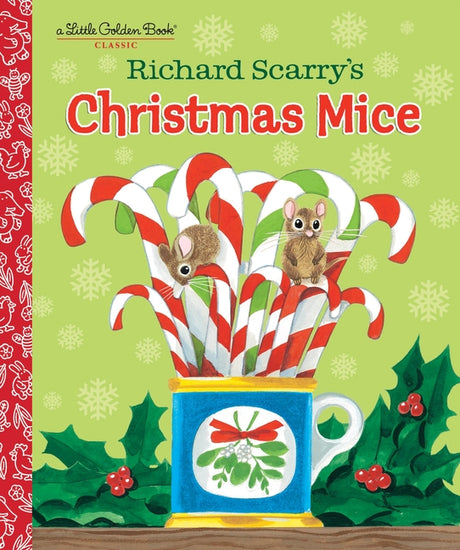 Richard Scarry's Christmas Mice -- Richard Scarry, Hardcover