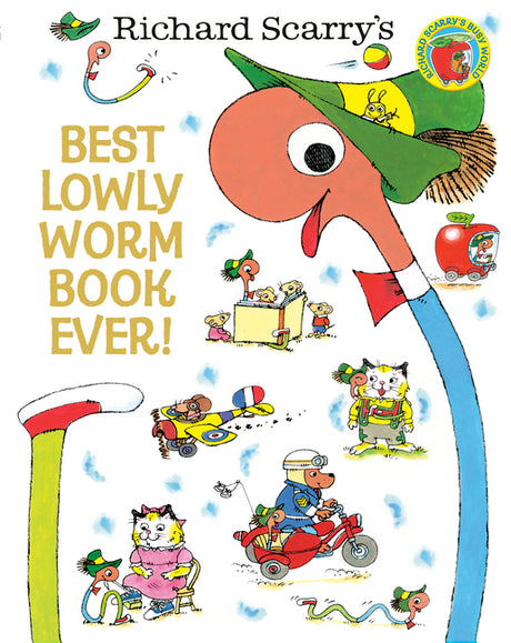 Best Lowly Worm Book Ever! -- Richard Scarry, Hardcover