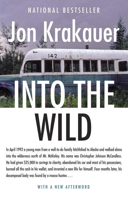 Into the Wild -- Jon Krakauer, Paperback