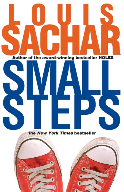 Small Steps -- Louis Sachar, Paperback
