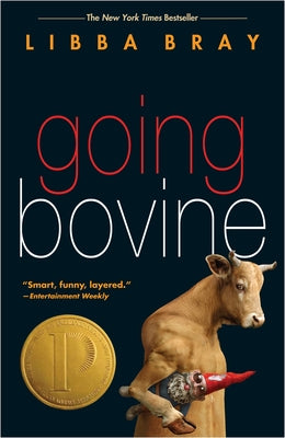 Going Bovine by Bray, Libba