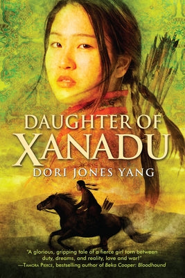 Daughter of Xanadu by Jones Yang, Dori