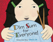 Dim Sum for Everyone! by Lin, Grace