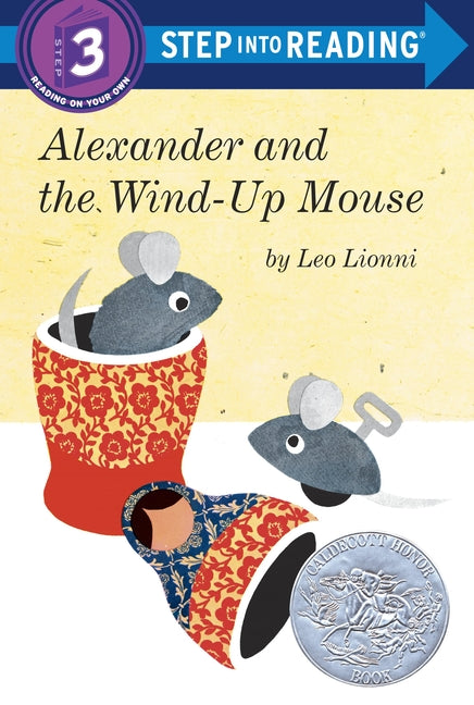 Alexander and the Wind-Up Mouse -- Leo Lionni, Paperback