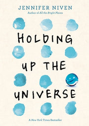 Holding Up the Universe by Niven, Jennifer