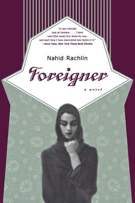 Foreigner by Rachlin, Nahid