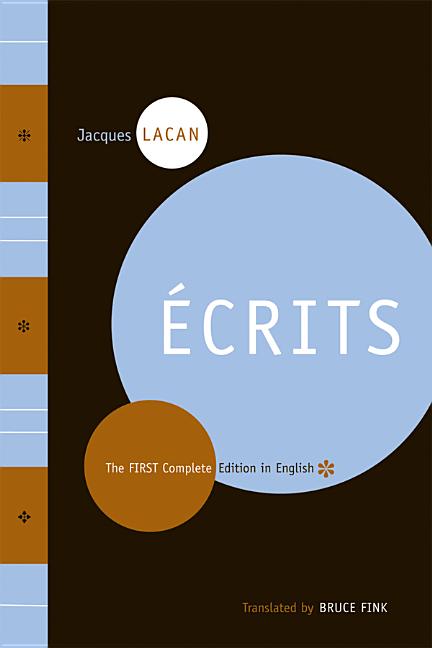 Ecrits: The First Complete Edition in English -- Jacques Lacan, Paperback