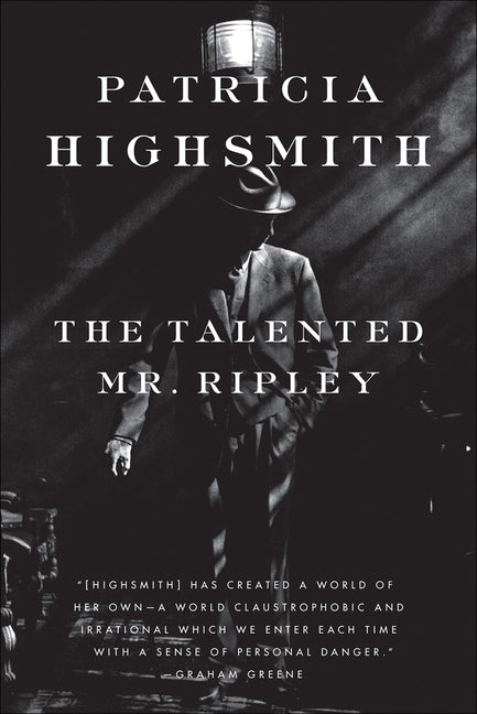 The Talented Mr. Ripley -- Patricia Highsmith, Paperback