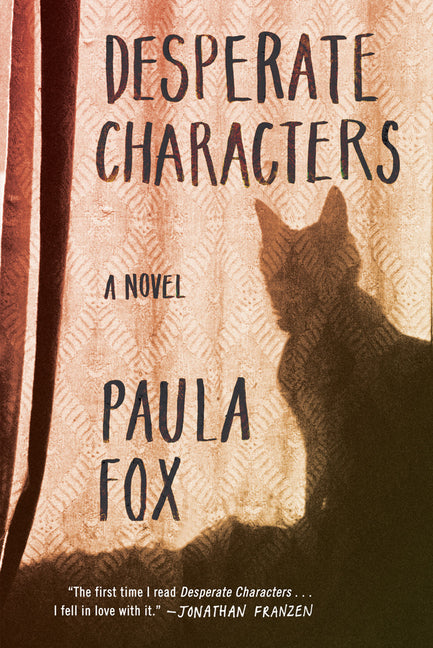 Desperate Characters -- Paula Fox, Paperback