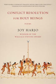 Conflict Resolution for Holy Beings: Poems by Harjo, Joy