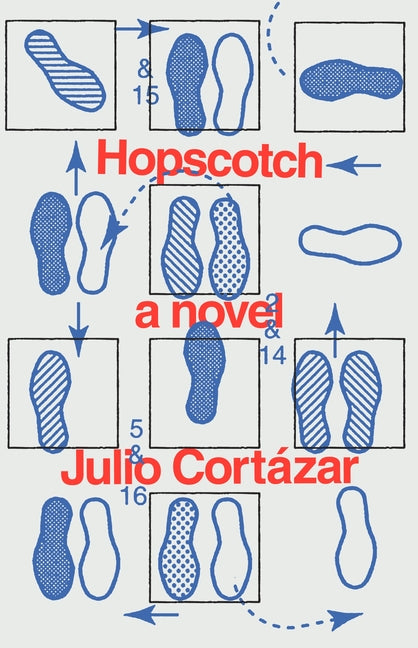 Hopscotch National Book Award Winner -- Julio Cortázar, Paperback