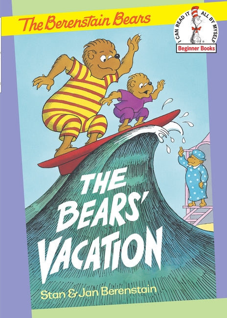 The Bears' Vacation -- Stan Berenstain, Hardcover