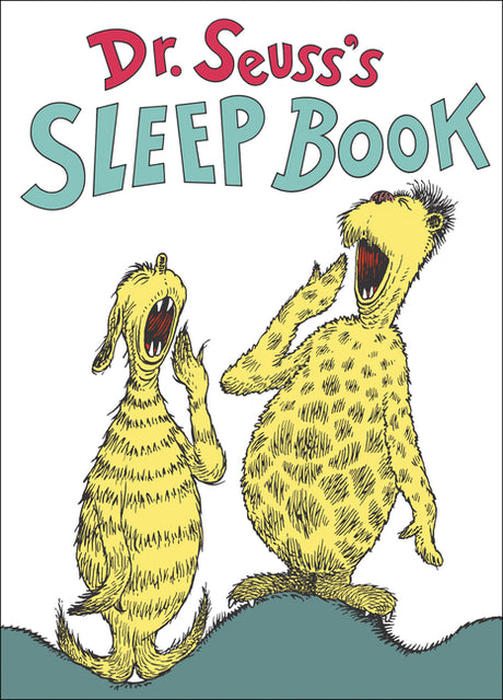 Dr. Seuss's Sleep Book -- Dr Seuss, Hardcover