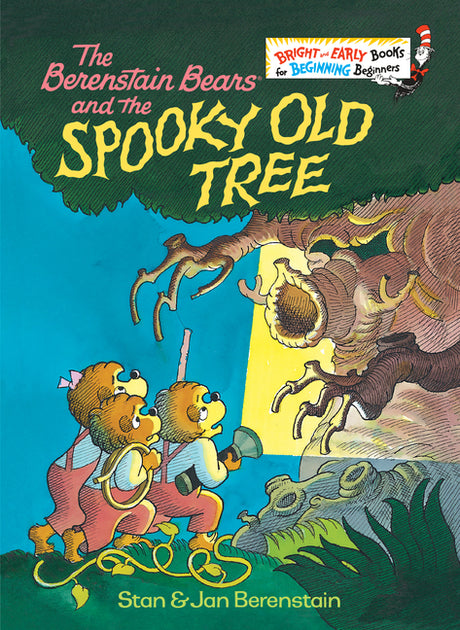 The Berenstain Bears and the Spooky Old Tree: A Picture Book for Kids and Toddlers -- Stan Berenstain, Hardcover