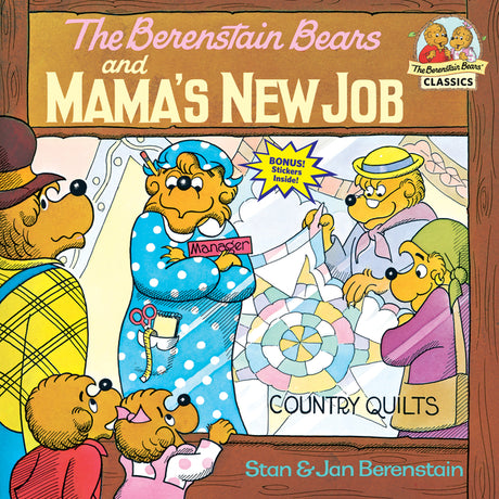 The Berenstain Bears and Mama's New Job -- Stan Berenstain, Paperback