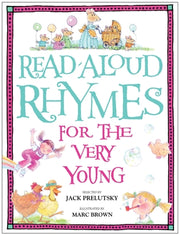 Read-Aloud Rhymes for the Very Young by Prelutsky, Jack