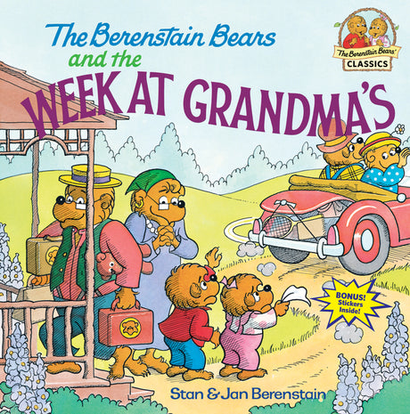 The Berenstain Bears and the Week at Grandma's -- Stan Berenstain, Paperback