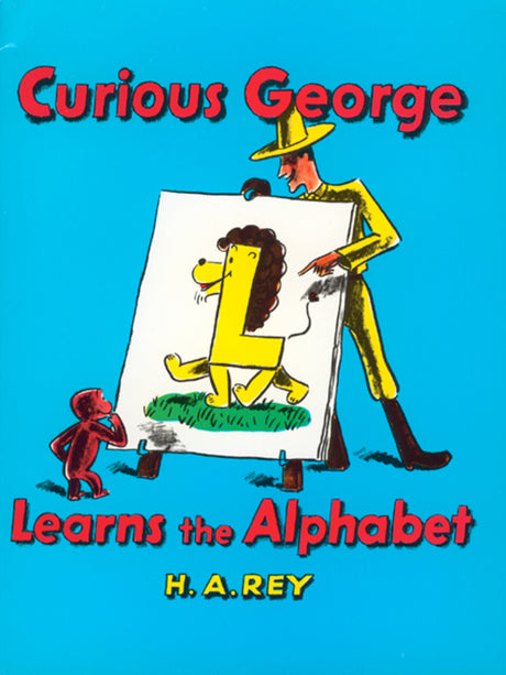 Curious George Learns the Alphabet -- H. A. Rey, Paperback