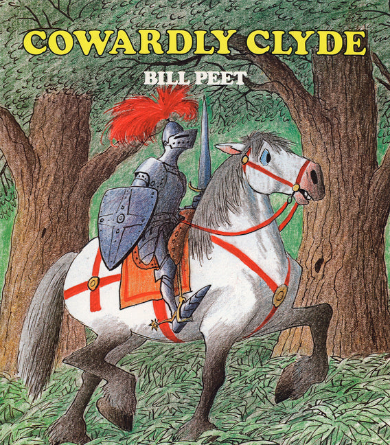 Cowardly Clyde -- Bill Peet, Paperback
