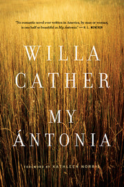 My Antonia by Cather, Willa