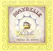 Maybelle the Cable Car by Burton, Virginia Lee