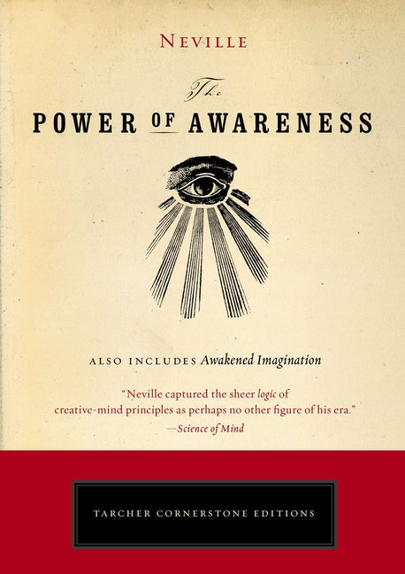 The Power of Awareness -- Neville, Paperback