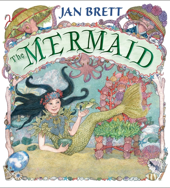 The Mermaid -- Jan Brett, Hardcover