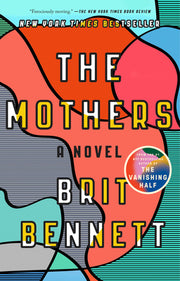 The Mothers by Bennett, Brit