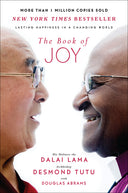 The Book of Joy: Lasting Happiness in a Changing World -- Dalai Lama, Hardcover