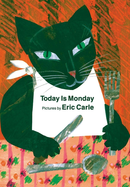 Today is Monday -- Eric Carle, Board Book