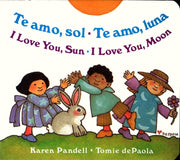 Te Amo, Sol-Te Amo, Luna/I Love You, Sun-I Love You, Moon by Pandell, Karen