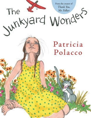 The Junkyard Wonders by Polacco, Patricia