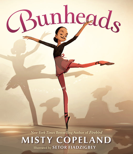Bunheads -- Misty Copeland, Hardcover