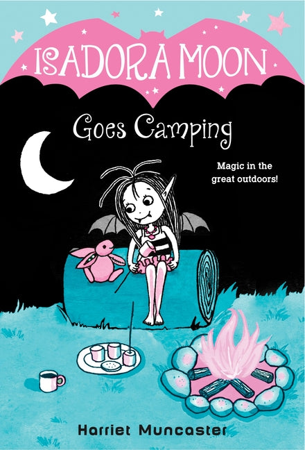 Isadora Moon Goes Camping -- Harriet Muncaster, Paperback
