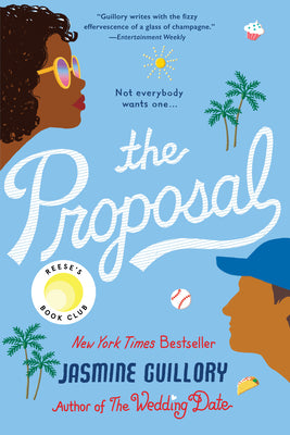 The Proposal: Reese's Book Club -- Jasmine Guillory, Paperback