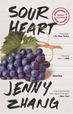 Sour Heart: Stories by Zhang, Jenny