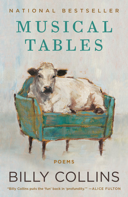 Musical Tables: Poems -- Billy Collins, Paperback