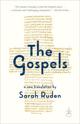 The Gospels: A New Translation by Ruden, Sarah