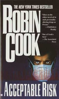 Acceptable Risk by Cook, Robin