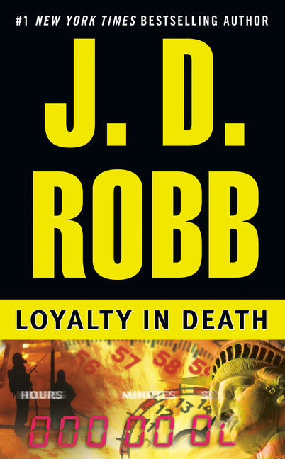 Loyalty in Death -- J. D. Robb, Mass Market Paperbound