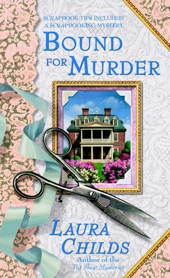 Bound for Murder by Childs, Laura