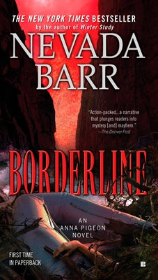 Borderline -- Nevada Barr, Mass Market Paperbound