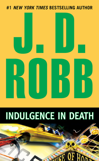 Indulgence in Death -- J. D. Robb, Mass Market Paperbound