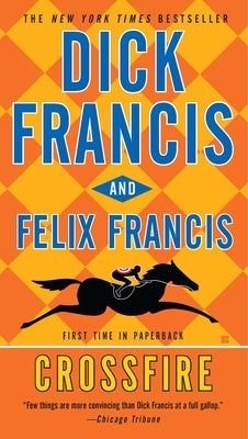 Crossfire by Francis, Dick